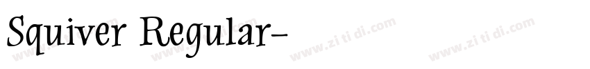 Squiver Regular字体转换